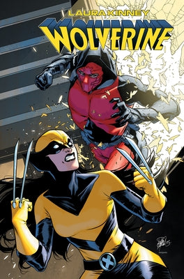 Laura Kinney: Wolverine Vol. 2 - My So-Called Perfect Life by Schultz, Erica