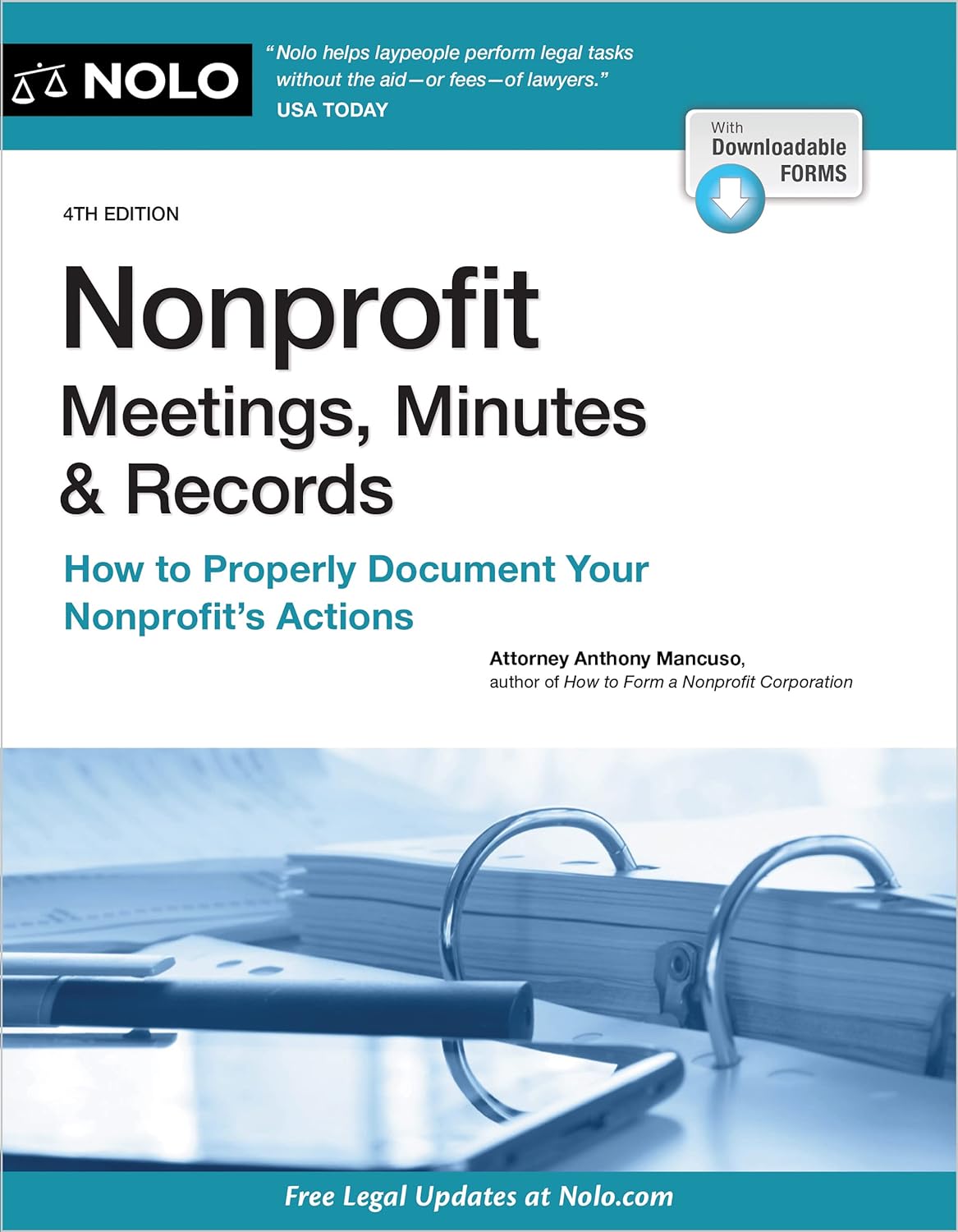 Nonprofit Meetings, Minutes & Records: How to Properly Document Your Nonprofit's Actions - Indiana Corrections Bookstore