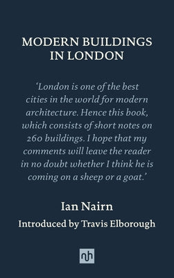 Modern Buildings in London by Nairn, Ian