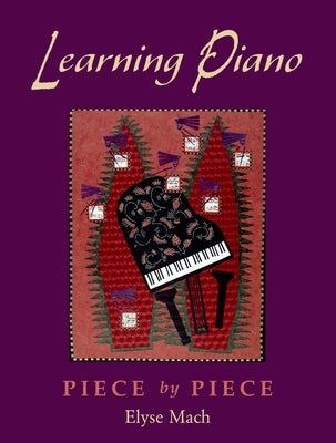 Paperback Learning Piano book by Oxford University Press USA with 2 CDs and 2 CD-ROMs, featuring piano lessons and exercises.