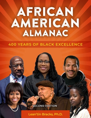 Paperback edition of "African American Almanac: 400 Years of Black Excellence" by Visible Ink Press on a white background.