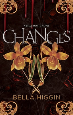 Changes by Higgin, Bella