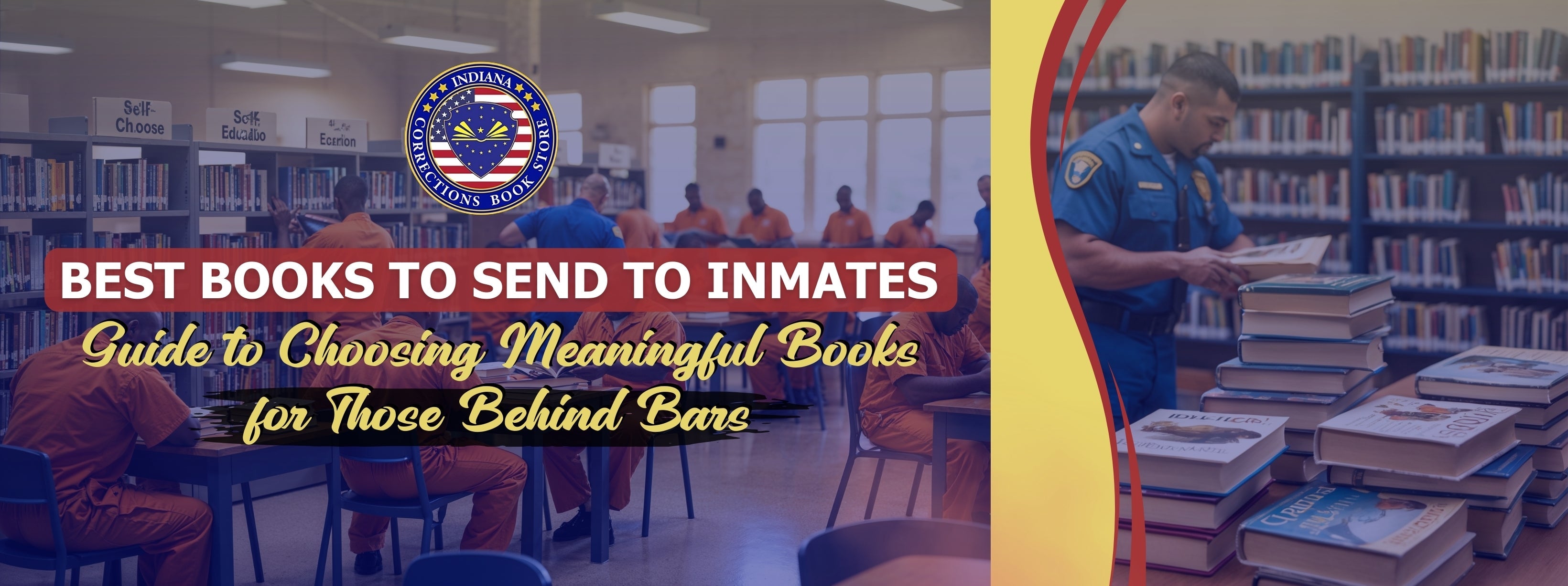 Best Books to Send to Inmates: Guide to Choosing Meaningful Books for Those Behind Bars