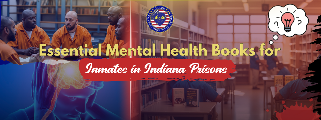 Best Books for Incarcerated Youth in Indiana: Top Reads for Rehabilitation and Personal Growth