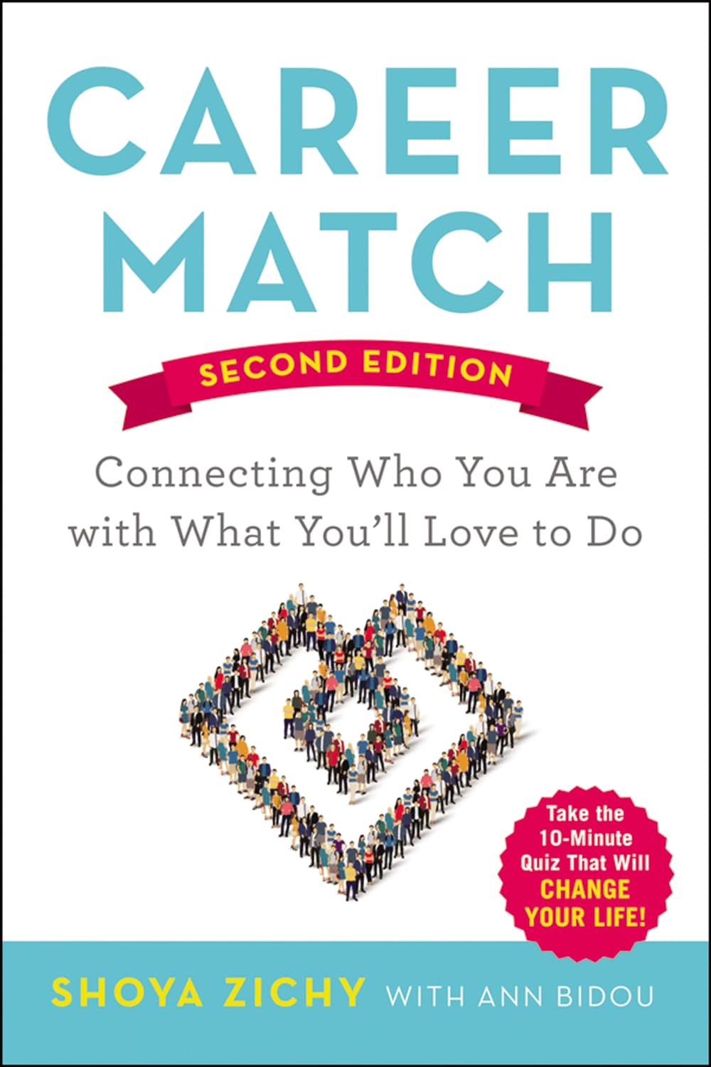 Career Match: Connecting Who You Are with What You'll Love to Do (2ND ed.) - IN Corrections Bookstore