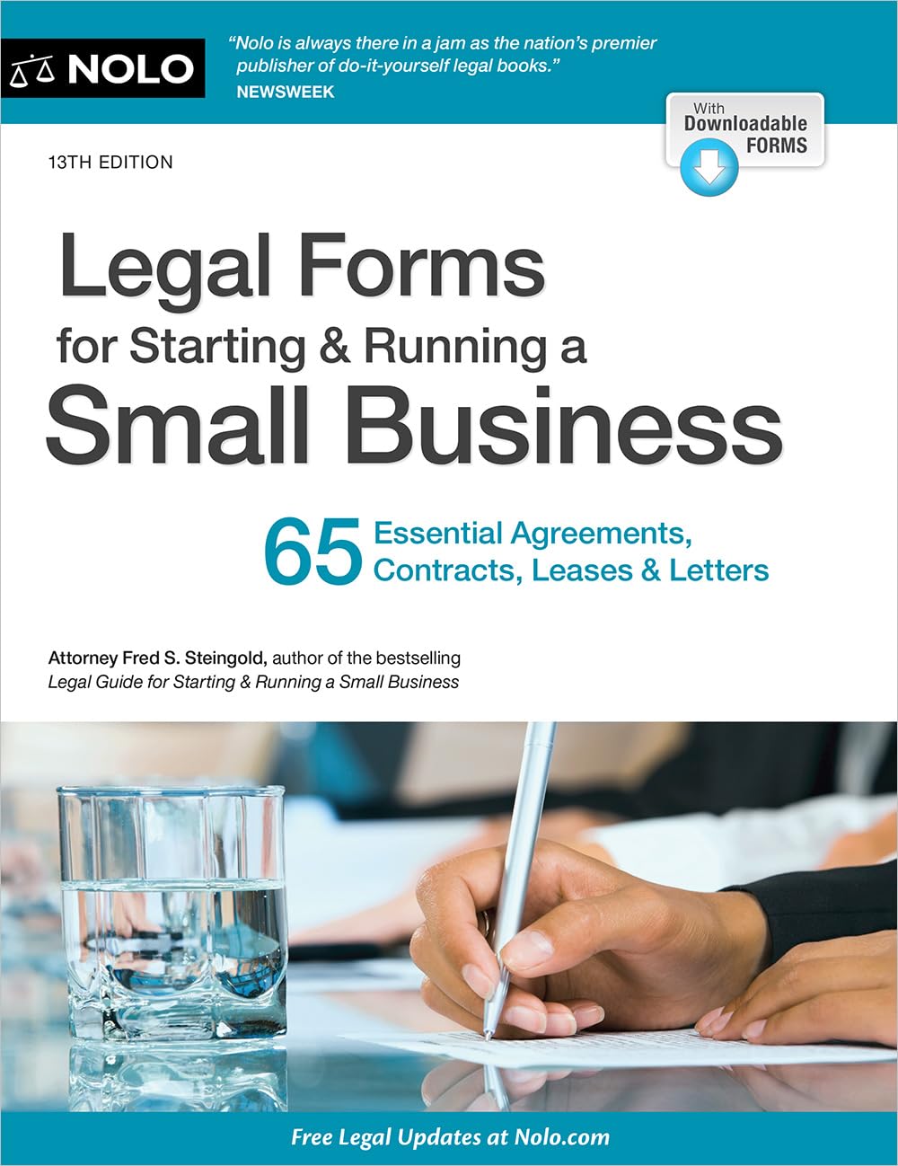 Legal Forms for Starting & Running a Small Business: 65 Essential Agreements, Contracts, Leases & Letters (13TH ed.) - IN Corrections Bookstore