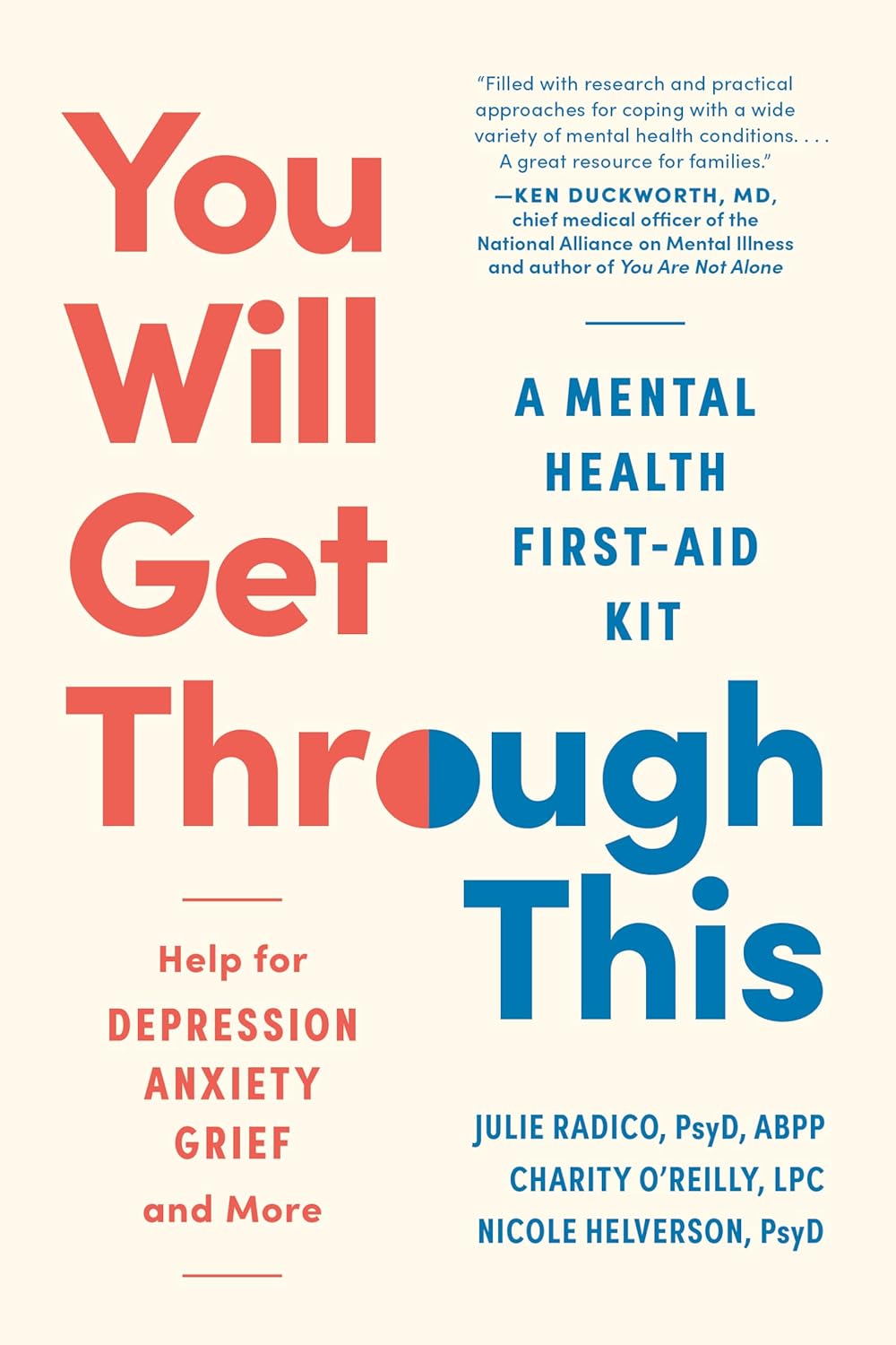 You Will Get Through This: A Mental Health First-Aid Kit - Help for Depression, Anxiety, Grief, and More - IN Corrections Bookstore