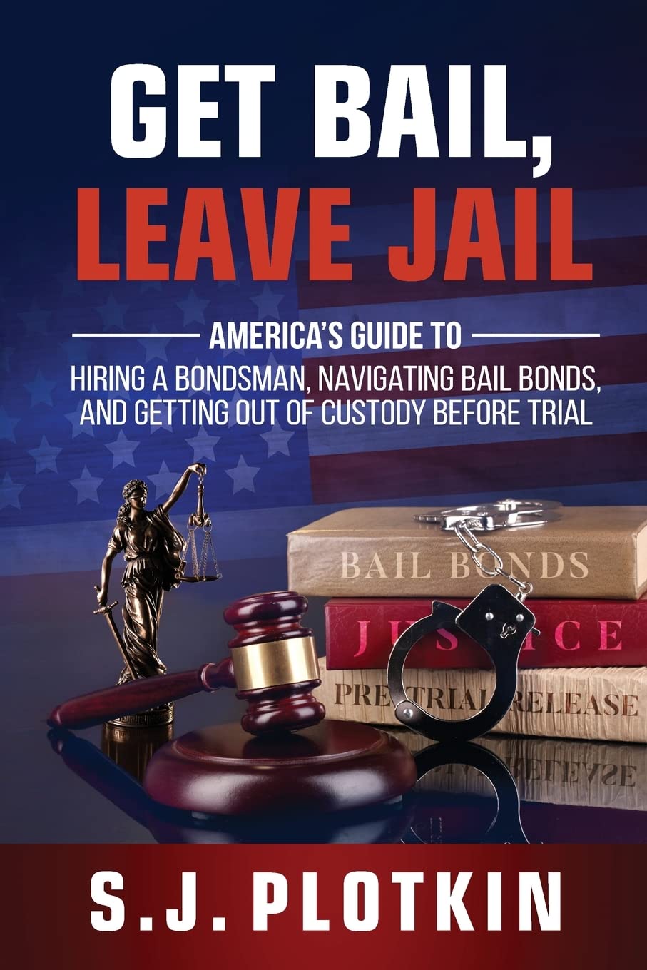 Get Bail, Leave Jail - IN Corrections Bookstore