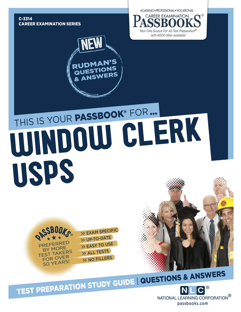 Window Clerk (USPS) (C-3314): Passbooks Study Guide (Career Examination Series)