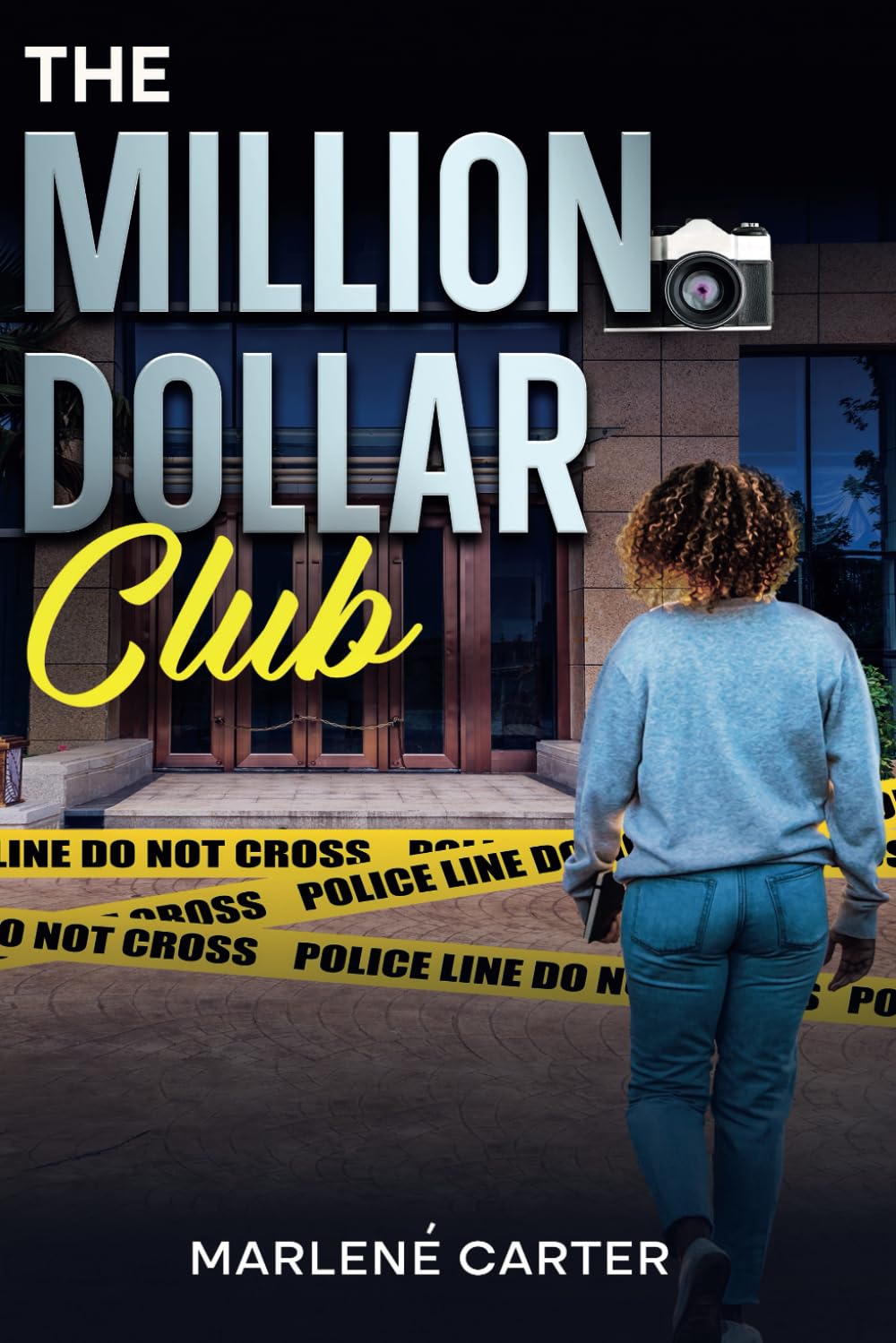 The Million Dollar Club - SureShot Books Publishing LLC