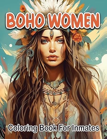 Boho woman coloring book for inmates Paperback - SureShot Books Publishing LLC