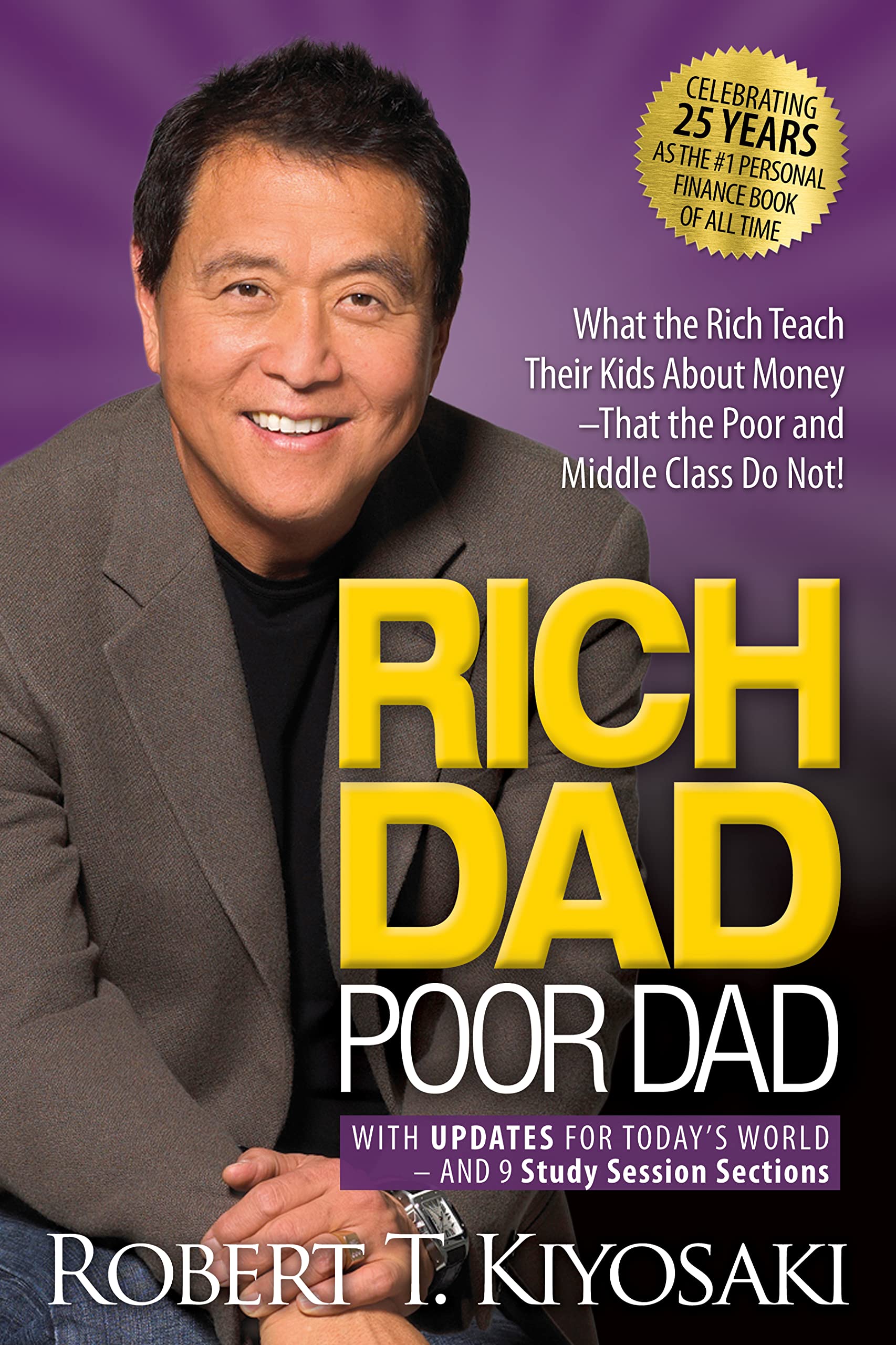 Rich Dad Poor Dad: What the Rich Teach Their Kids about Money That the Poor and Middle Class Do Not! (Anniversary) (25TH ed.) - IN Corrections Bookstore