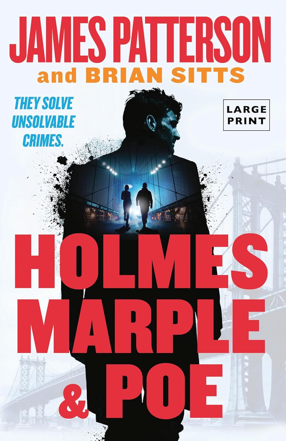 Holmes, Marple & Poe The Greatest Crime-Solving Team of the Twenty-First Century - IN Corrections Bookstore