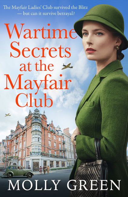 Wartime Secrets at the Mayfair Club by Green, Molly