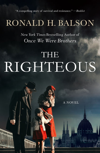 The Righteous by Balson, Ronald H.