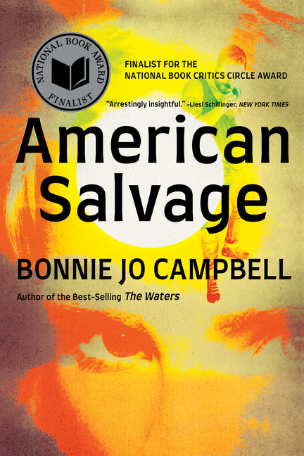American Salvage: Stories by Campbell, Bonnie Jo