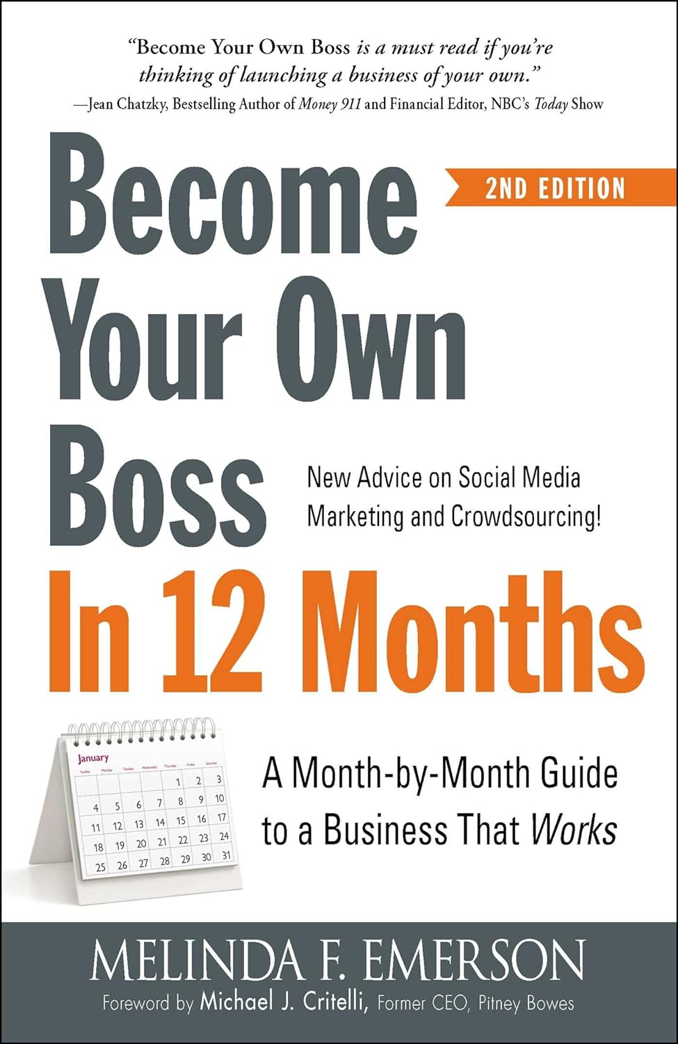 Become Your Own Boss in 12 Months: A Month-By-Month Guide to a Business That Works (2ND ed.) - IN Corrections Bookstore