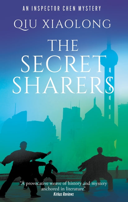 The Secret Sharers by Xiaolong, Qiu