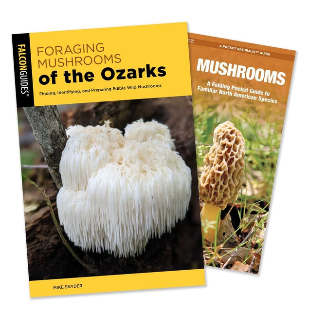 Foraging Mushrooms of the Ozarks Guidebook and Folding Pocket Guide Bundle: Finding, Identifying, and Preparing Edible Wild Mushrooms by Snyder, Mike