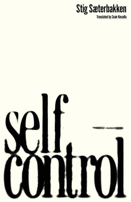 Self-Control by Sæterbakken, Stig