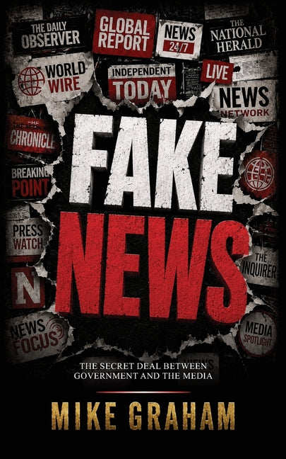 Fake News by Graham, Mike