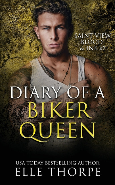 Diary of a Biker Queen by Thorpe, Elle
