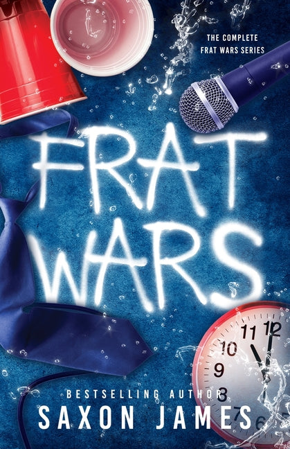 Frat Wars Omnibus by James, Saxon
