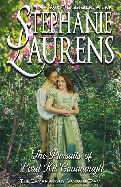The Pursuits of Lord Kit Cavanaugh by Laurens, Stephanie