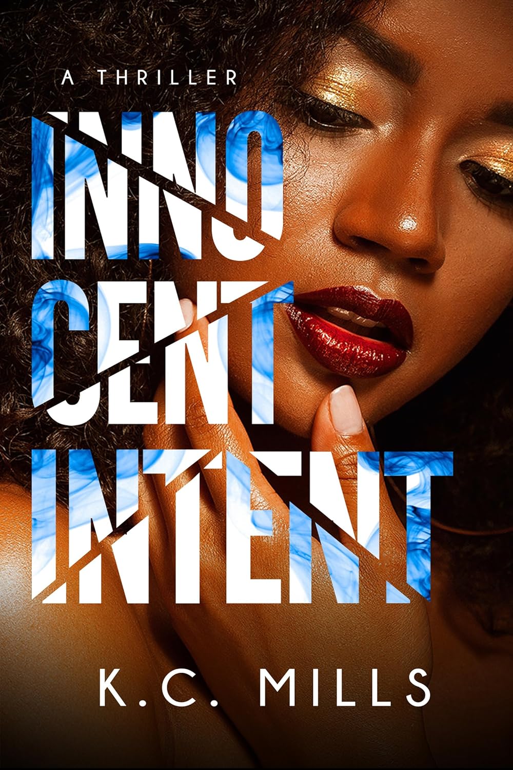 Innocent Intent - IN Corrections Bookstore