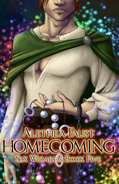 Homecoming: Sex Wizards, Book 5 by Faust, Alethea