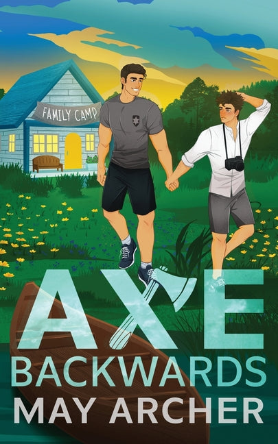 Axe Backwards: Alternate Edition by Archer, May