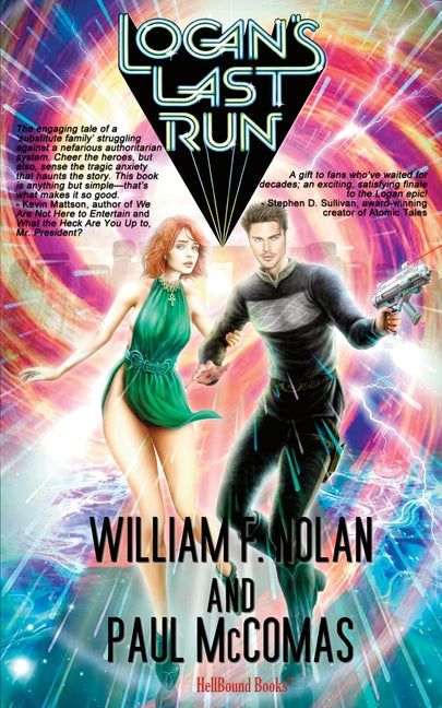 Logan's Last Run by Nolan, William F.