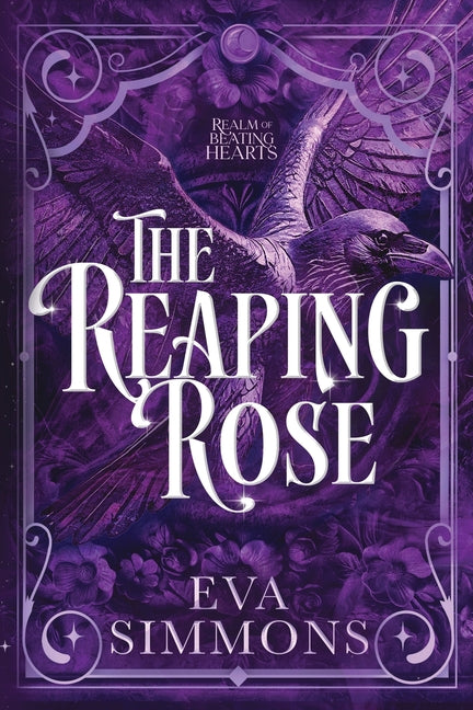 The Reaping Rose by Simmons, Eva