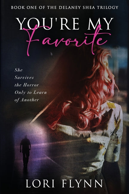 You're My Favorite by Flynn, Lori