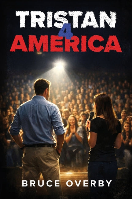 Tristan 4 America by Overby, Bruce