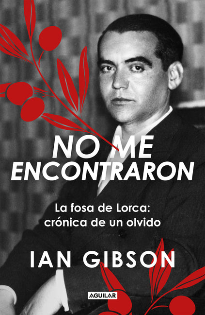 No Me Encontraron / They Didn't Find Me by Gibson, Ian