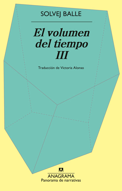 Volumen del Tiempo III, El by Balle, Solvej