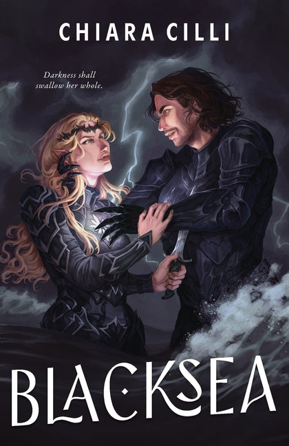 Black Sea: A Forbidden Enemies-to-Lovers Dark Romantasy with Morally Black Villain by CILLI, Chiara