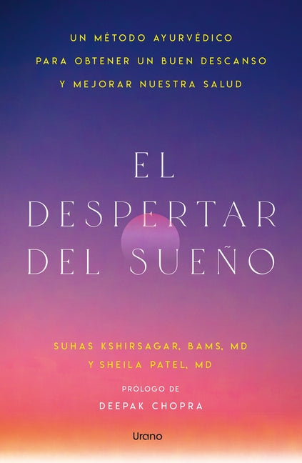 El Despertar del Sueño by Kshirsagar, Suhas