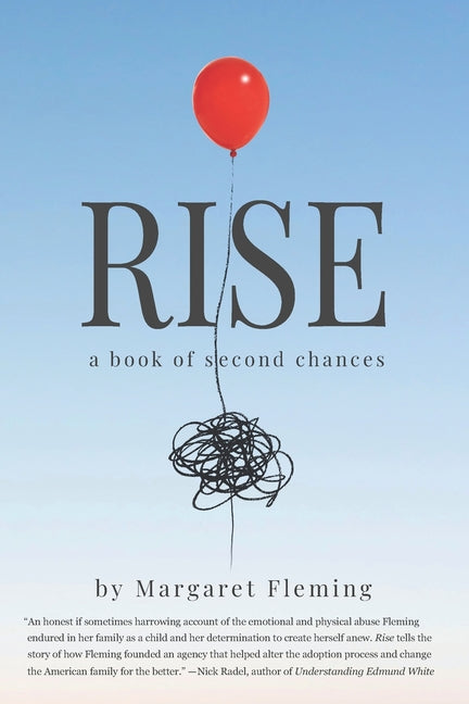 Rise: A Book of Second Chances by Fleming, Margaret Anne
