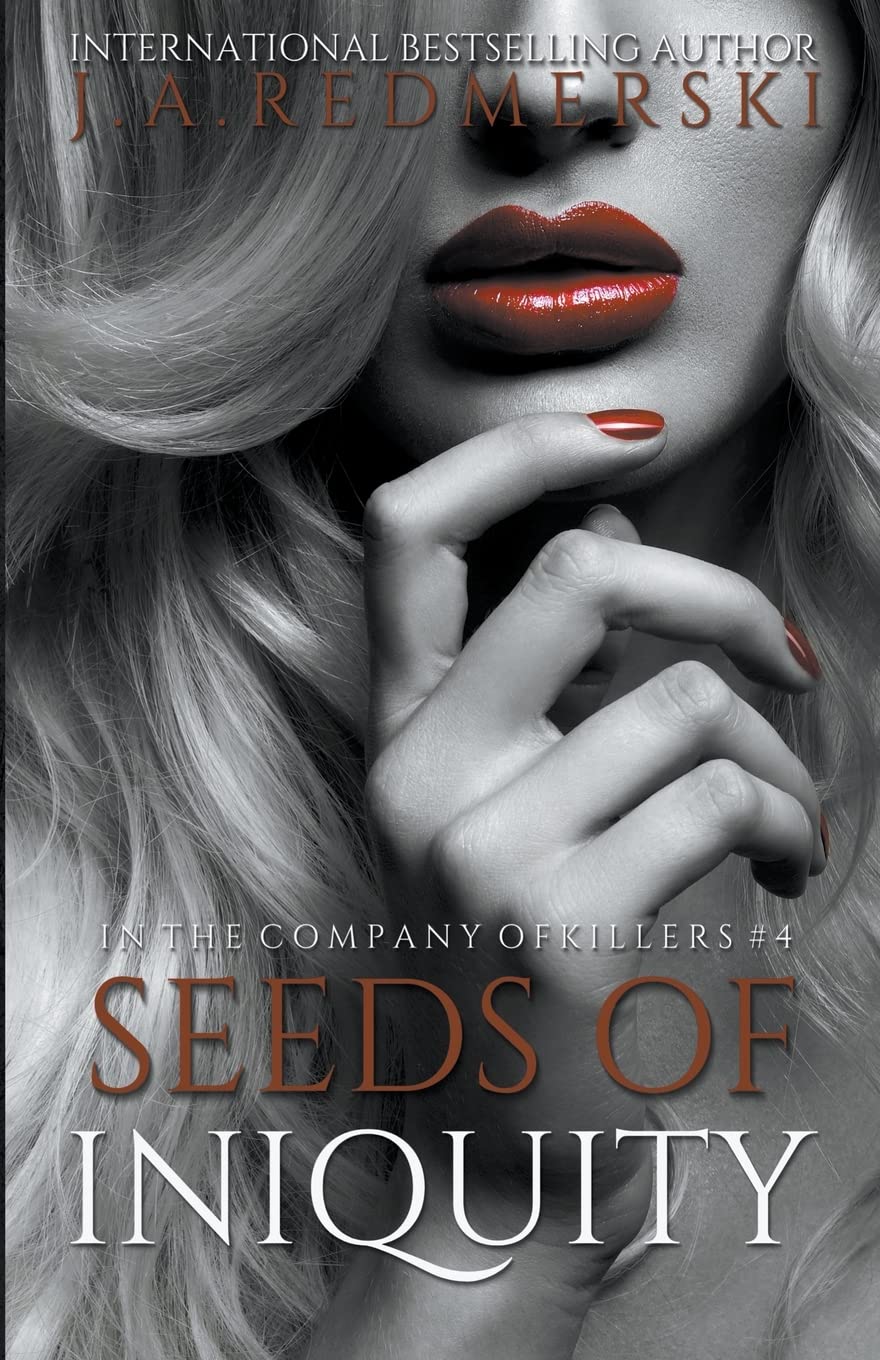 Seeds of Iniquity (In the Company of Killers #4) - IN Corrections Bookstore