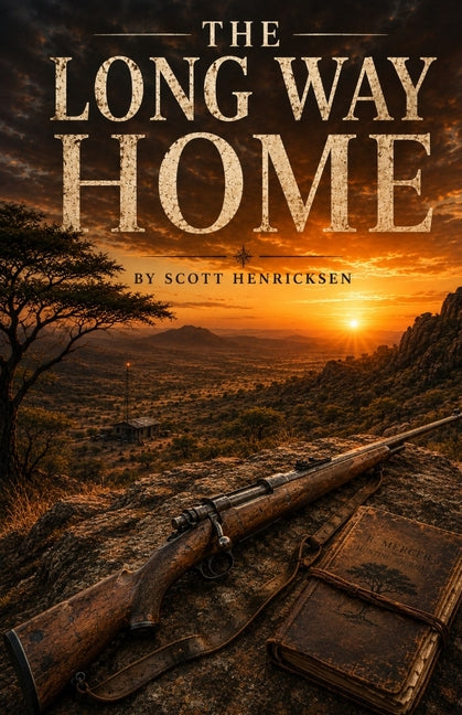 The Long Way Home by Henricksen, Scott
