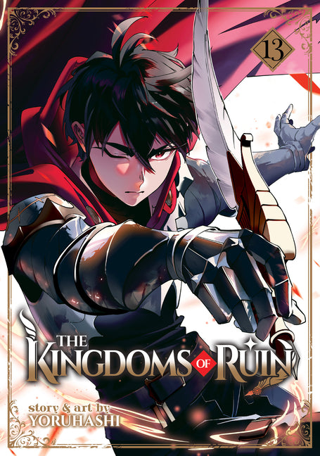 The Kingdoms of Ruin Vol. 13 by Yoruhashi