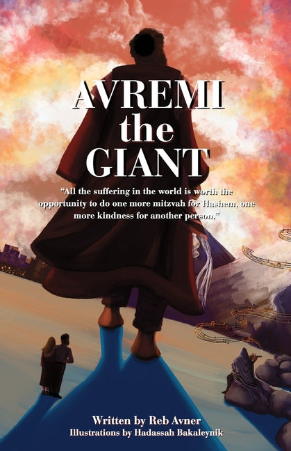 AVREMI the GIANT by Bakaleynik, Hadassah