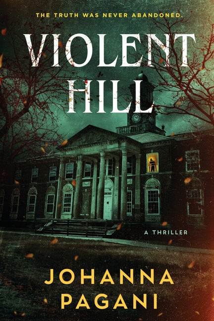Violent Hill by Pagani, Johanna