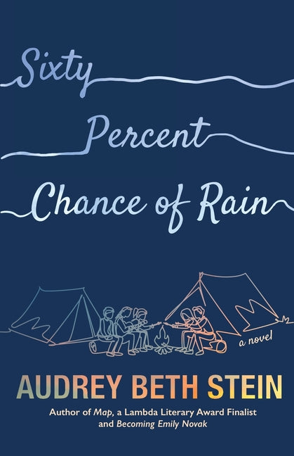 Sixty Percent Chance of Rain by Stein, Audrey Beth