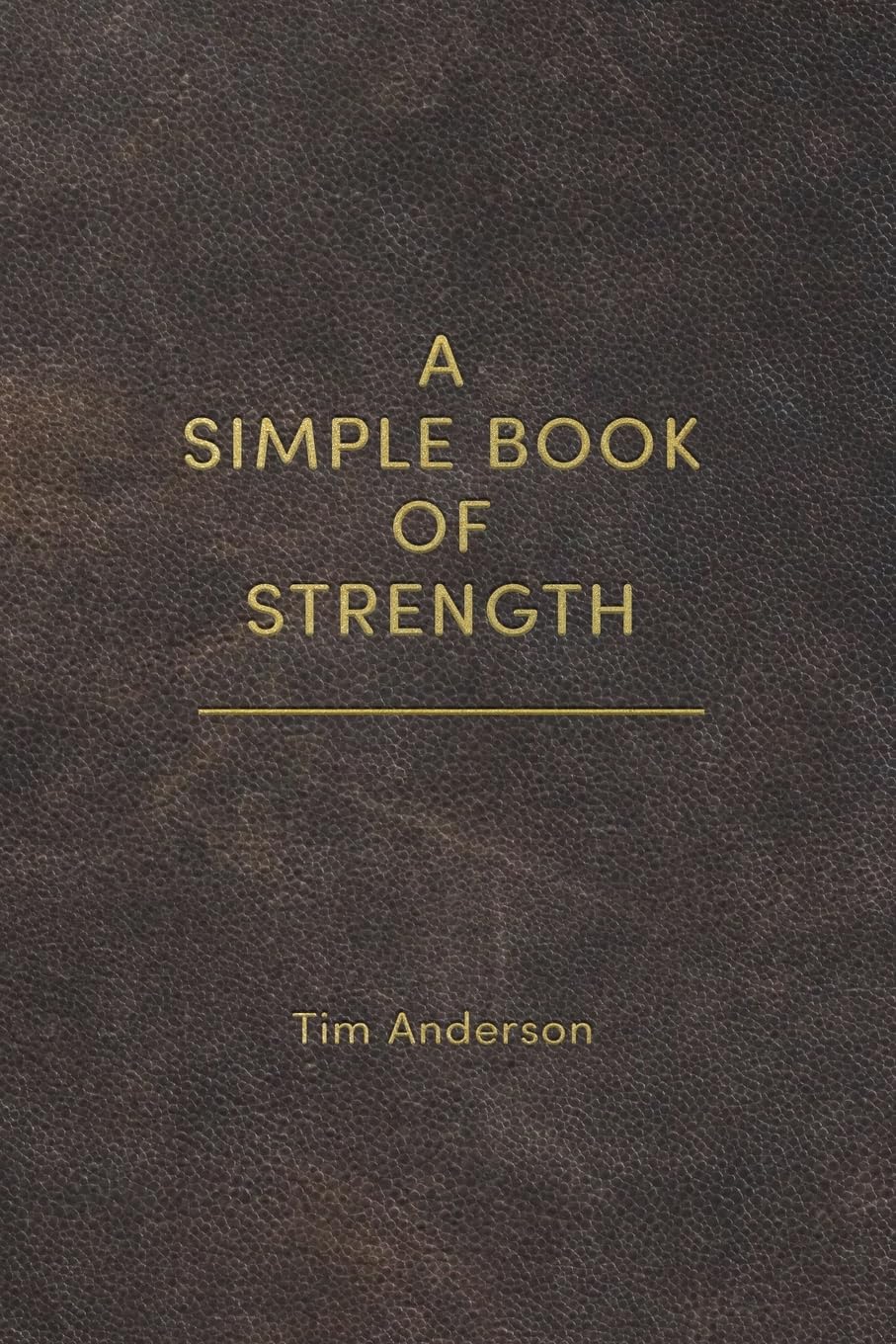 A Simple Book of Strength - IN Corrections Bookstore