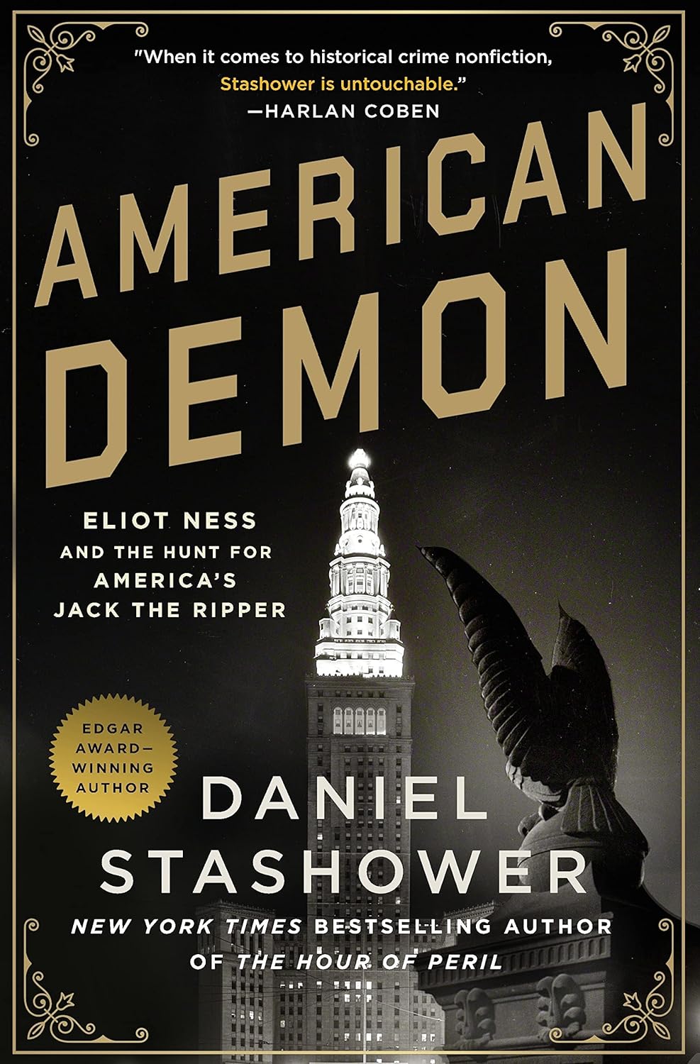 American Demon Eliot Ness and the Hunt for America's Jack the Ripper - IN Corrections Bookstore