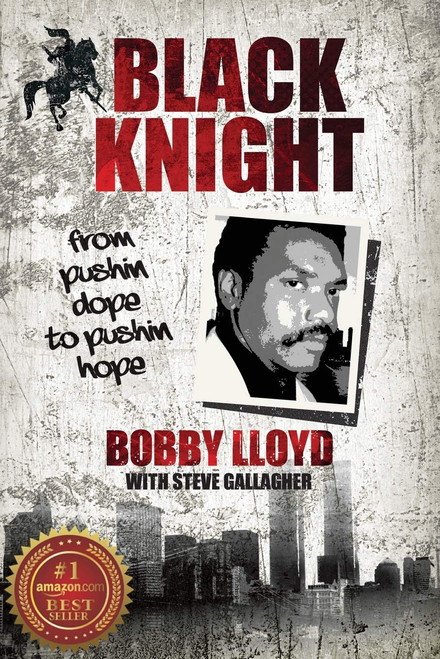 Black Knight - from pushin dope to pushin hope - IN Corrections Bookstore