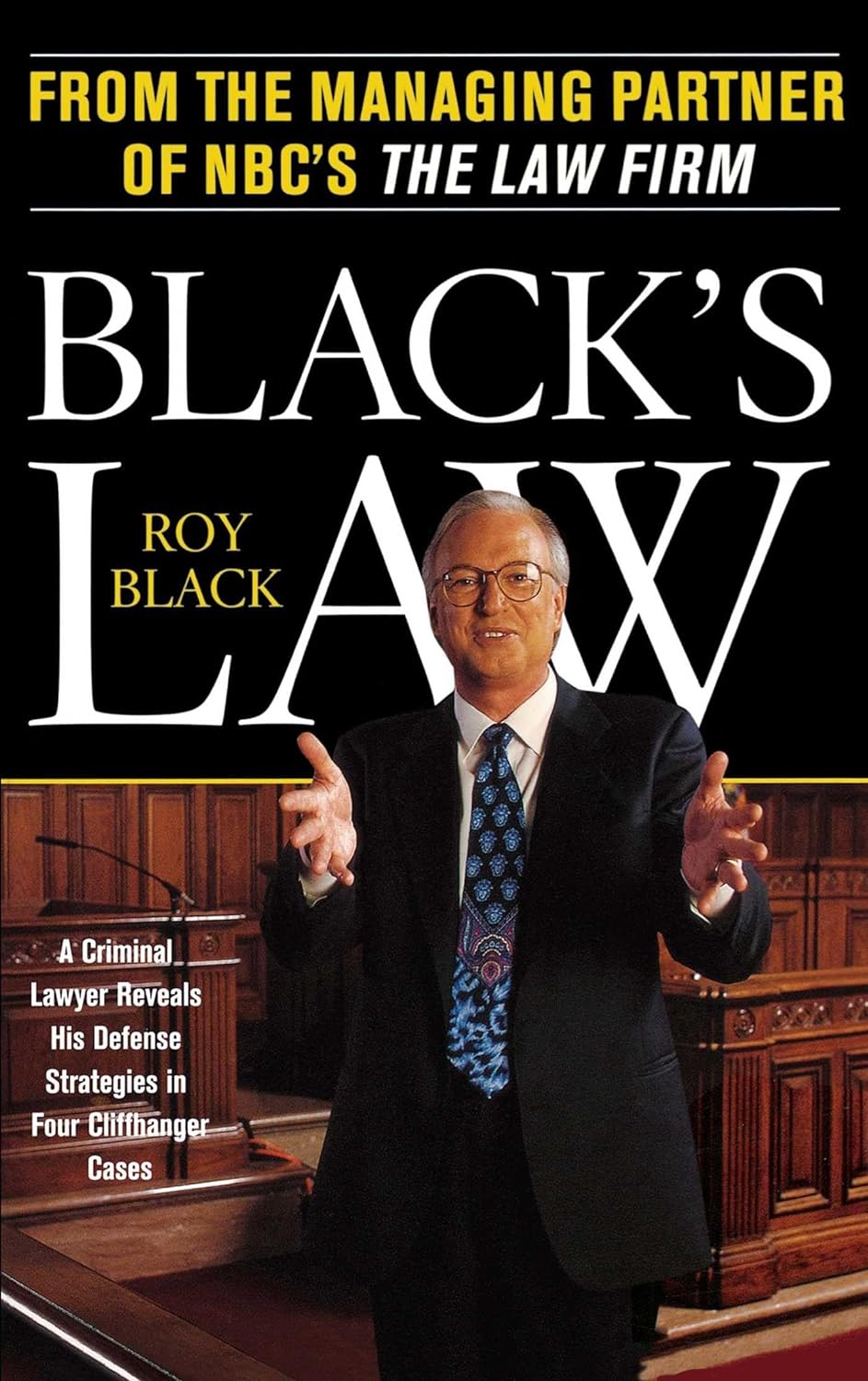 Black's Law - A Criminal Lawyer Reveals His Defense Strategies in Four Cliffhanger Cases - IN Corrections Bookstore